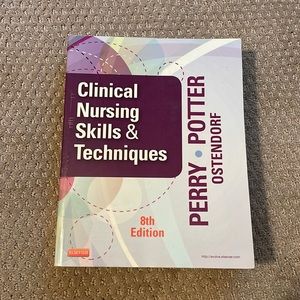 Perry and Potter Clinical Nursing Skills and Techniques